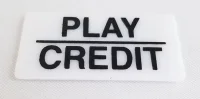 (image for) " PLAY- CREDIT " Legend Inset for Retangle Lighted Buttons